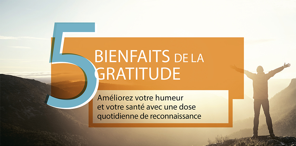 La Gratitude Et Ses Bienfaits , Les 7 bienfaits de la gratitude – VYTT